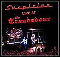 Suspicion : Live at the Troubador